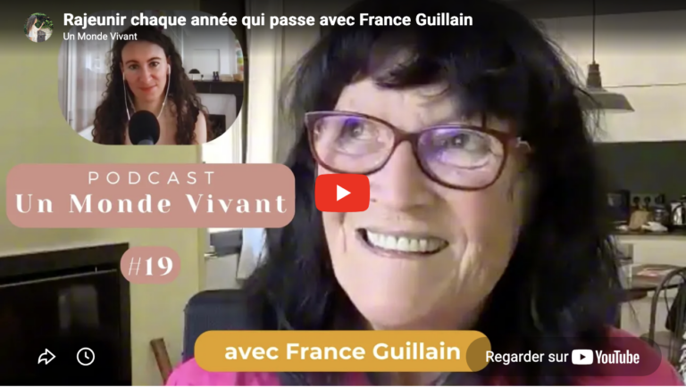 Rajeunir chaque année qui passe avec France Guillain
